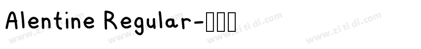 Alentine Regular字体转换